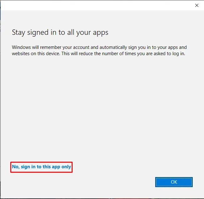 Microsoft Windows 10 Microsoft Outlook 365 stay signed to this app only